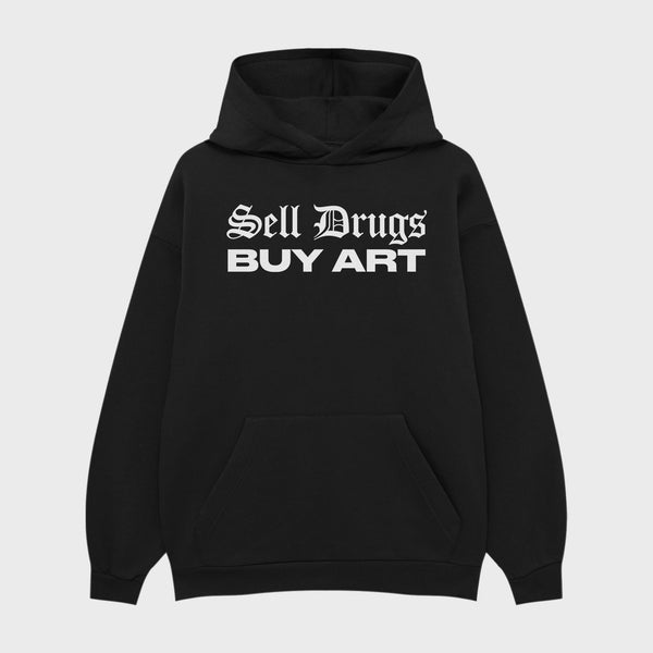 SELL DR*GS BUY ART OVERSIZE HOODIE